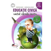 Educatie civica - Clasa 3 - Caiet - Dumitra Radu, Gherghina Andrei