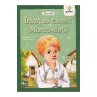 Invat sa citesc! Morcoveata. Adaptare dupa Jules Renard
