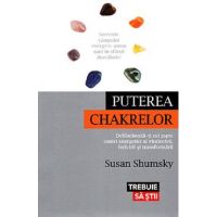 Puterea chakrelor - Susan Shumsky