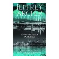 A unsprezecea porunca - Jeffrey Archer