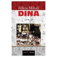Dina - Felicia Mihali