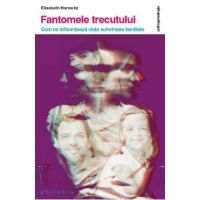 Fantomele trecutului - Elisabeth Horowitz