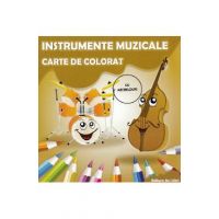 Instrumente muzicale. Carte de colorat - Adina Grigore