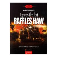 Ispravile lui Raffles Haw - Arthur Conan Doyle