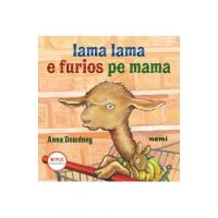 Lama Lama e furios pe mama - Anna Dewdney