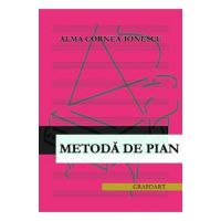 Metoda de pian - Alma Cornea-Ionescu