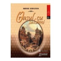 Orasul cu salcami - Mihail Sebastian