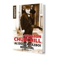 Al doilea razboi mondial Vol. 1 - Winston Churchill