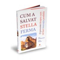 Cum a salvat Stella ferma - Vijay Govindarajan, Chris Trimble