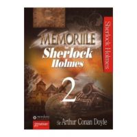 Memoriile lui Sherlock Holmes Vol.2 - Arthur Conan Doyle