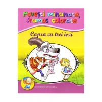 Capra cu trei iezi - Povesti minunate, frumos colorate