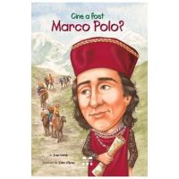Cine a fost Marco Polo? - Joan Holub