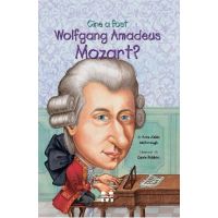 Cine a fost Wolfgang Amadeus Mozart? - Yona Zeldis Mcdonough