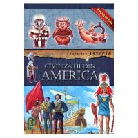 Colectia Istorie - Civilizatii din America
