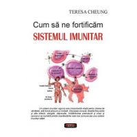 Cum sa ne fortificam sistemul imunitar - Teresa Cheung