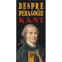 Despre Pedagogie - Kant