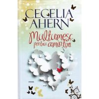 Multumesc pentru amintiri - Cecilia Ahern