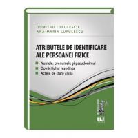 Atributele De Identificare Ale Persoanei Fizice - Dumitru Lupulescu
