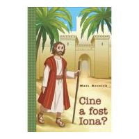 Cine a fost Iona? - Matt Koceich