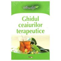 Ghidul Ceaiurilor Terapeutice