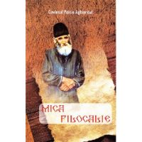 Mica filocalie - Paisie Aghioritul