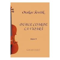 Duble Coarde la Vioara Opus 9 - Otakar Sevcik