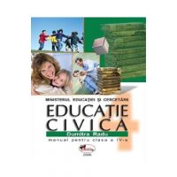 Educatie civica - Clasa 4 - Manual - Dumitra Radu