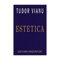 Estetica - Tudor Vianu