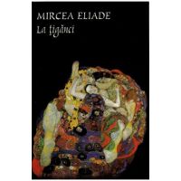 La tiganci - Mircea Eliade