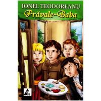 Pravale-Baba - Ionel Teodoreanu