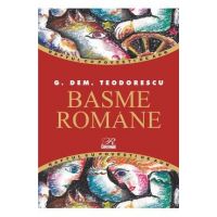 Basme Romane - G. Dem. Teodorescu