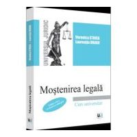 Mostenirea legala. Editia a II-a, revazuta si adaugita - 2022 - Veronica Stoica, Laurentiu Dragu