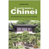 O scurta istorie a Chinei - Gordon Kerr