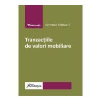 Tranzactiile de valori mobiliare - Septimiu Panainte
