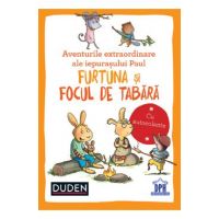 Aventurile extraordinare ale iepurasului Paul: Furtuna si Focul de tabara. Duden