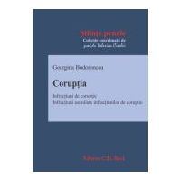 Coruptia. Infractiuni de coruptie. Infractiuni asimilate infractiunilor de coruptie - Georgina Bodoroncea