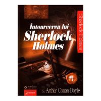 Intoarcerea lui Sherlock Holmes - Arthur Conan Doyle