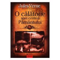 O calatorie spre centrul Pamantului - Jules Verne