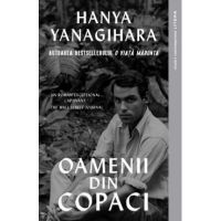 Oamenii din copaci - Hanya Yanagihara