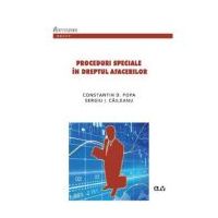 Proceduri speciale in dreptul afacerilor - Constantin D. Popa, Sergiu I. Caileanu