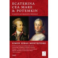 Ecaterina cea Mare si Potemkin | Simon Sebag Montefiore