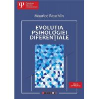 Evolutia psihologiei diferentiale | Maurice Reuchilin