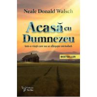 Acasa cu Dumnezeu - Neale Donald Walsch