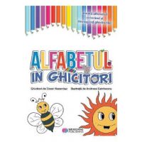 Alfabetul in ghicitori - Cezar Nazarciuc, Andreea Catrinescu