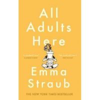 All adults here - Emma Straub