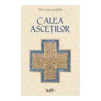 Calea ascetilor - Tito Colliander