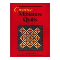 Creative Miniature Quilts – Kerry Gadd