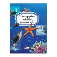 Descoperim marile si oceanele
