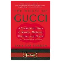 House of Gucci - Sara Gay Forden