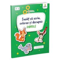 Invat sa scriu, colorez si decupez: Animale